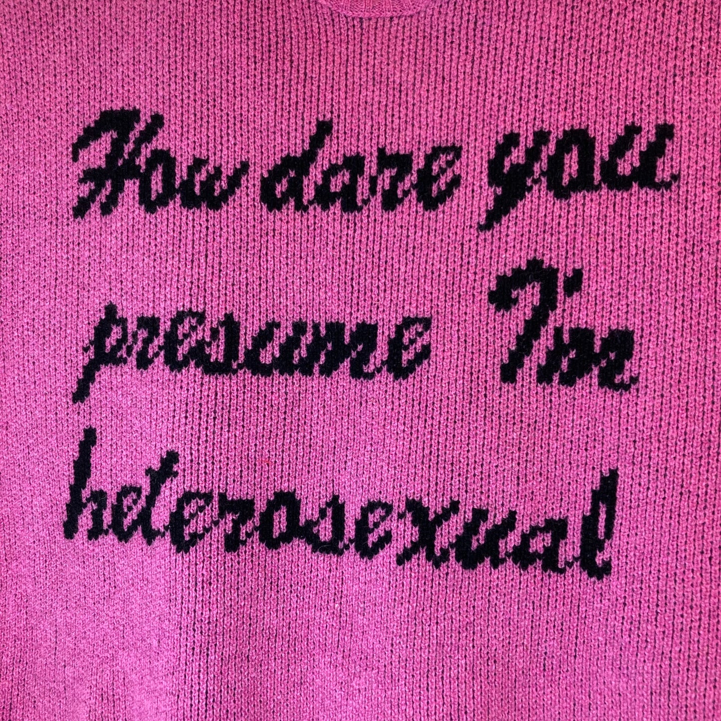 How Dare you presume I'm heterosexual - Tank top